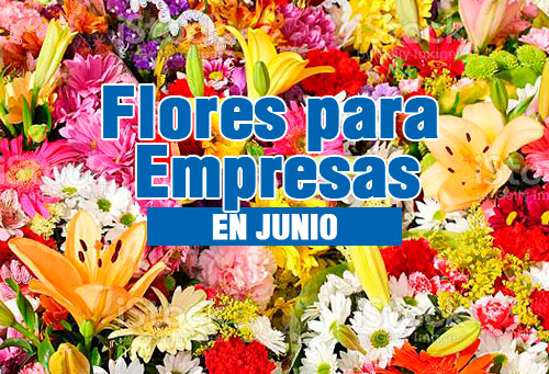 flores para empresas en guatemala mes de junio