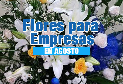 flores para empresas en guatemala mes de agosto